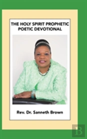 The Holy Spirit Prophetic Poetic Devotional