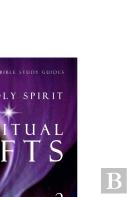 The Holy Spirit - Spiritual Gifts