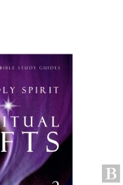 The Holy Spirit - Spiritual Gifts