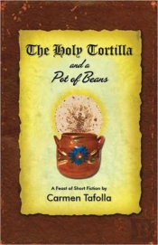 The Holy Tortilla And A Pot Of Beans