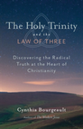 The Holy Trinity And The Law Of Three