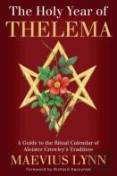 The Holy Year Of Thelema