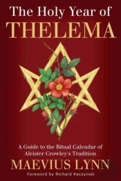 The Holy Year Of Thelema
