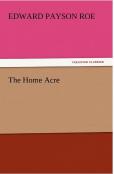 The Home Acre