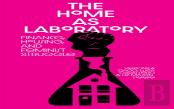 The Home As Laboratory