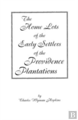 Bertrand.pt - The Home Lots Of The Early Settlers Of The Providence Plantations