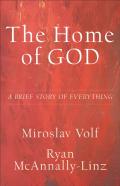 The Home Of God Â€“ A Brief Story Of Everything
