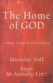 The Home Of God Â€“ A Brief Story Of Everything