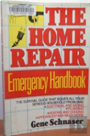 The Home Repair Emergency Handbook