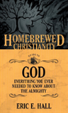 The Homebrewed Christianity Guide To God