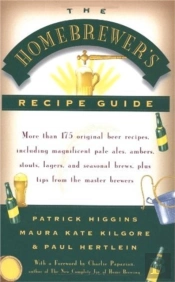 The Homebrewer'S Recipe Guide