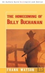 The Homecoming Of Billy Buchanan