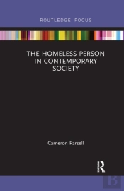 The Homeless Person In Contemporary Society