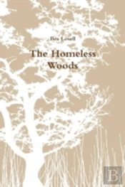 The Homeless Woods