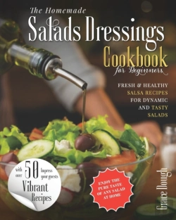 Bertrand.pt - The Homemade Salad Dressings Cookbook