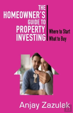 Bertrand.pt - The Homeowner'S Guide To Property Investing