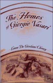 The Homes Of Giorgio Vasari