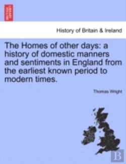 Bertrand.pt - The Homes Of Other Days: A History Of Do