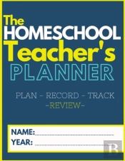The Homeschool Teacher'S Planner