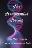 The Homunculus Heroes