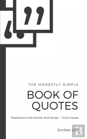 The Honestly Simple Book Of Quotes