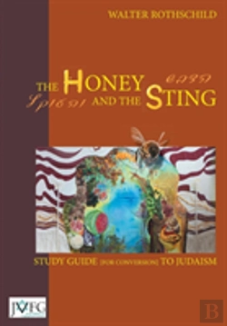 Bertrand.pt - The Honey And The Sting: Study Guide For Conversion To Judaism