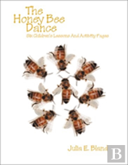 The Honey Bee Dance