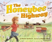 The Honeybee Highway