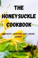 The Honeysuckle Cookbook