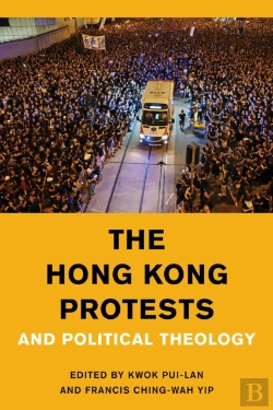 Bertrand.pt - The Hong Kong Protests And Political Theology