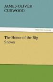 The Honor Of The Big Snows