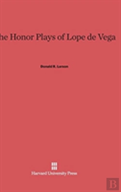 Bertrand.pt - The Honor Plays Of Lope De Vega
