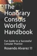 The Honorary Consuls Worldly Handbook