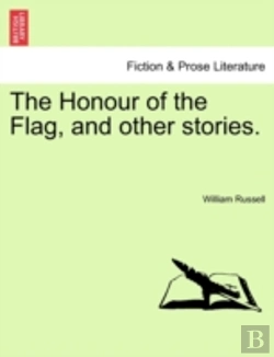 Bertrand.pt - The Honour Of The Flag, And Other Storie