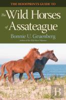 The Hoofprints Guide To The Wild Horses Of Assateague