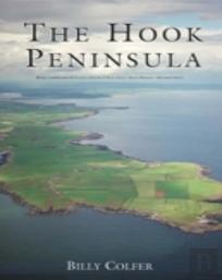 The Hook Peninsula, County Wexford