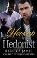 The Hookup And The Hedonist