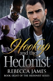 The Hookup And The Hedonist