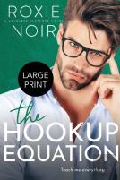 The Hookup Equation (Large Print)