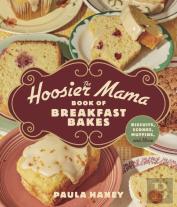 The Hoosier Mama Book Of Breakfast Bakes