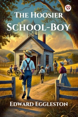 Bertrand.pt - The Hoosier School-Boy (Edition1)
