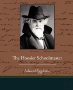 Bertrand.pt - The Hoosier Schoolmaster