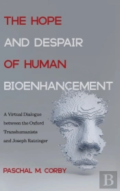 The Hope And Despair Of Human Bioenhance