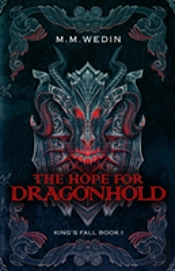 The Hope For Dragonhold