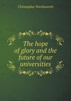 Bertrand.pt - The Hope Of Glory And The Future Of Our Universities