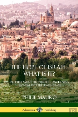 Bertrand.pt - The Hope Of Israel; What Is It?