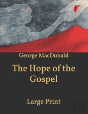 The Hope Of The Gospel