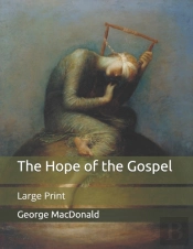 The Hope Of The Gospel
