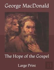 The Hope Of The Gospel