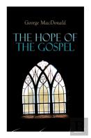 The Hope Of The Gospel